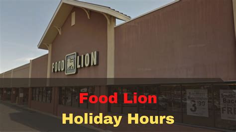 , Oct. . When does food lion close